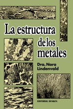 Tapa de La estructura de los metales