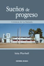 Tapa de Sueños de Progreso Crónicas de La Ramada