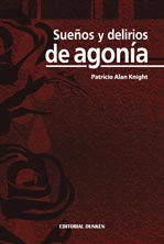 Tapa de Sueños y delirios de agonia