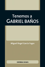 Tapa de Tenemos a Gabriel Baños