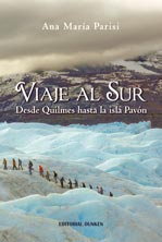 Tapa de Viaje al sur. Desde Quilmes hasta la isla Pavón