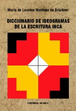 Tapa de Diccionario de ideogramas de la escritura Incaica