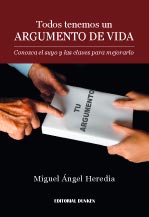Tapa de Todos tenemos un argumento de vida. Conozca el suyo y las claves para mejorarlo