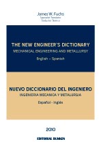 Tapa de The New Engineer´s Dictionary. Mechanicalk Engieering and Metallurgy. Nuevo Diccionario del Ingeniero. Ingeniería Mecánica y M