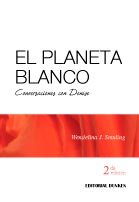 Tapa de El planeta blanco. Conversaciones con Denise
