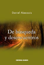 Tapa de De búsqueda y desencuentros