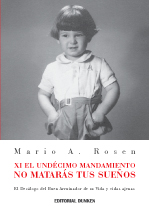 Tapa de XI el undécimo mandamiento no matarás tus sueños.