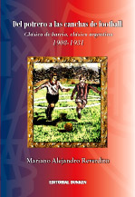 Tapa de Del potrero a las canchas de Football Clásico de barrio, clásico argentino 1908-1931