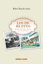 Tapa de Los de Rufino. Biografías - Efemérides - Historias de hechos y personajes