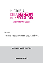 Tapa de Historia de la represión de la sexualidad. Familia y Sexualidad en Grecia Clasica