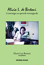 Tapa de Alicia L. de  Bertoni. A investigar se aprende investigando