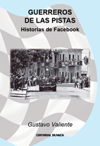 Tapa de Guerreros de las pistas. Historias de Facebook