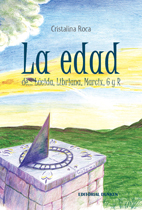 Tapa de La edad de... Lúcida, Libriana, Marcix, G y R.