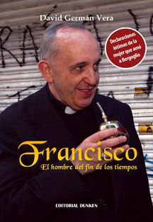 Tapa de Francisco, el hombre del fin de los tiempos