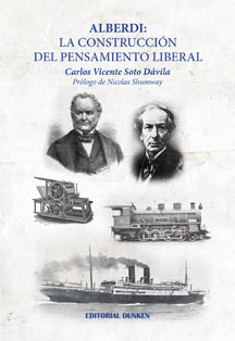 Tapa de Alberdi: la construcción del pensamiento liberal