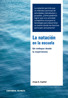 Tapa de La natación en la escuela. Un enfoque desde la experiencia