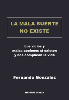 Tapa de La mala suerte no existe