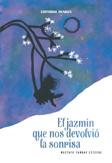 Tapa de El jazmín que nos devolvió la sonrisa