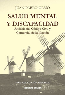 Tapa de Salud Mental y discapacidad. Análisis del Código Civil y Comercial de la nación - Ley 26.994