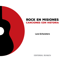 Tapa de Rock en Misiones. Canciones con historia