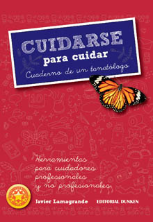 Tapa de Cuidarse para cuidar. Cuaderno de un tanatólogo