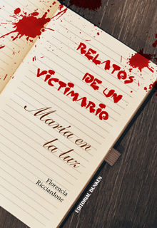 Tapa de Relatos de un victimario. María en la luz