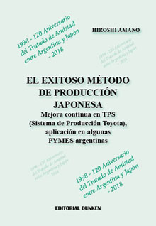 Tapa de El exitoso método de producción japonesa. Mejora contínua en TPS (Sistema de Producción Toyota), aplicación en algunas PYMES arg