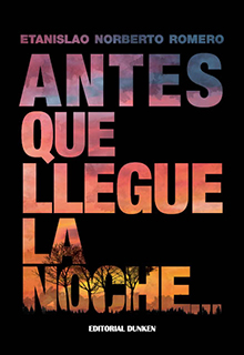 Tapa de Antes que llegue la noche...