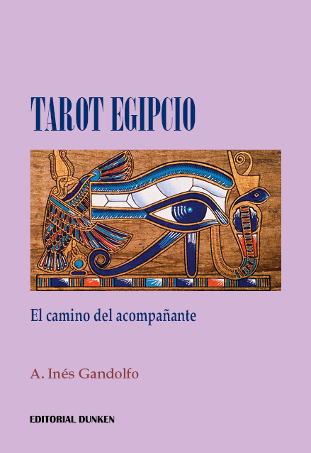 Tapa de Tarot egipcio. El camino del acompañante