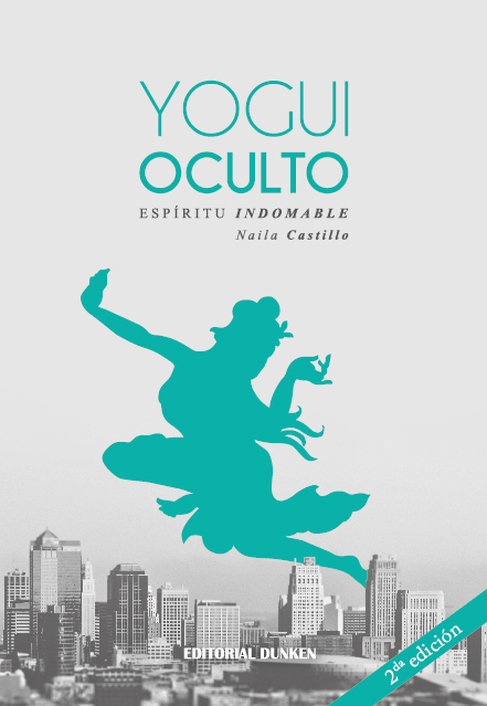 Tapa de Yogui Oculto. Espíritu indomable