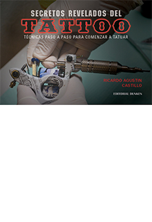 Tapa de Secretos revelados del TATTOO. Técnicas paso a paso para comenzar a tatuar