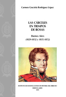 Tapa de Las cárceles en tiempos de Rosas