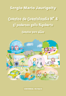 Tapa de Cuentos de Cuentolandia Nº 4. El poderoso gallo Rigoberto