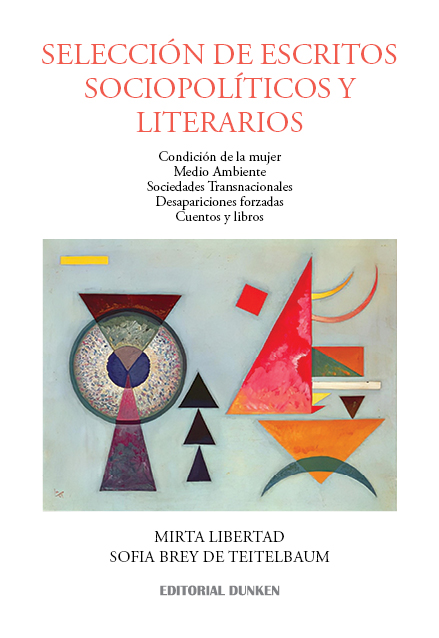 Tapa de Selección de escritos Sociopolíticos y Literarios. Condición de la mujer - Medio Ambiente - Sociedades Transnacionales - Desapariciones forzadas - Cuentos y libros
