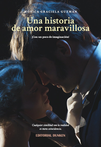 Tapa de Una historia de amor maravillosa ¡Con un poco de imaginación!