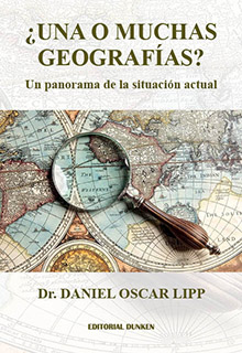 Tapa de ¿Una o muchas geografías? Un panorama de la situación actual.