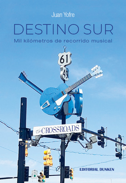Tapa de Destino Sur. Mil Kilómetros de recorrido musical