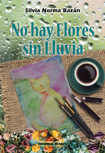 Tapa de No hay flores sin lluvia