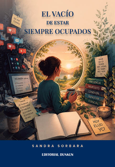 Tapa de El vacío de estar siempre ocupados