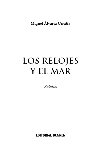 Tapa de Los relojes y el mar